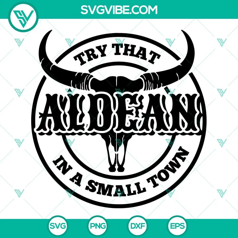 Musics, SVG Files, Try That In A Small Town SVG Image, Jason Aldean SVG Files, 1