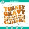 SVG Files, Thanks Giving, Gobble Till You Wobble SVG Files, Thanksgiving SVG 13