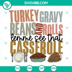 SVG Files, Thanks Giving, Turkey Gravy Beans And Rolls SVG File, Thanksgiving 2