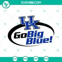 Football, Sports, SVG Files, UK Go Big Blue SVG File, Kentucky Wildcats 2