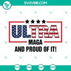 American, SVG Files, Ultra Maga And Proud Of It SVG Image, Ultra American Flag 13