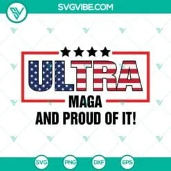 American, SVG Files, Ultra Maga And Proud Of It SVG Image, Ultra American Flag 2