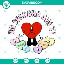 Musics, SVG Files, Valentine's Day, Un Febrero Sin Ti SVG File, Bad Bunny 2