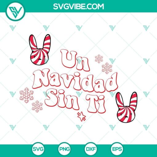 un navidad sin ti svg bad bunny logo christmas svg 3 mockup