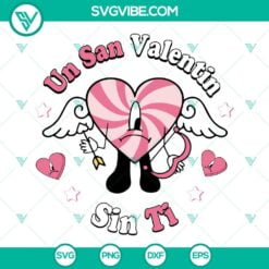 Musics, SVG Files, Valentine's Day, Un San Valentin Sin Ti SVG Download, Bad 14