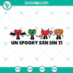 Halloween, Musics, SVG Files, Un Spooky Sin Ti SVG Images, Bad Bunny Un Verano 2