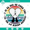Bad Bunny inspired heart-shaped sad face SVG design for summer themed projects, featuring Spanish text "Un Verano Sin Ti" and "Y Si El Día Se".