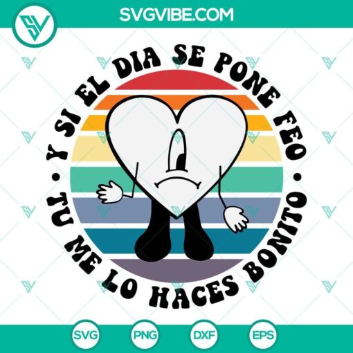 un verano sin ti svg bad bunny sad heart svg y si el dia se pone feo svg world s hottest tour 2022 svg moscow mule svg baby benito svg 10 mockup