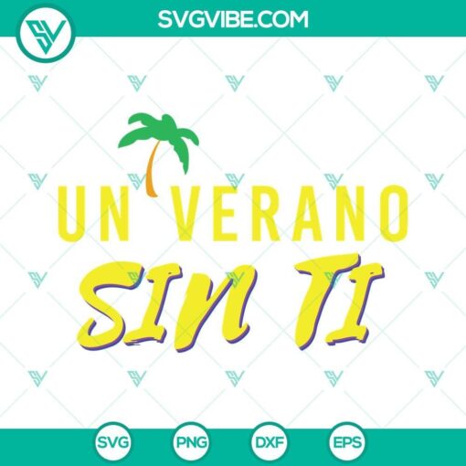 un verano sin ti svg bad bunny svg bad bunny new album svg png dxf eps vector clipart sublimation 9 mockup