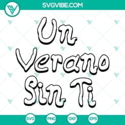 Musics, SVG Files, Un Verano Sin Ti SVG Image Cricut Silhouette, Un Verano Sin 2