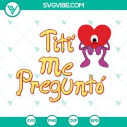 Musics, SVG Files, Un Verano Sin Ti SVG Download, TitÃ­ Me PreguntÃ³ SVG 2