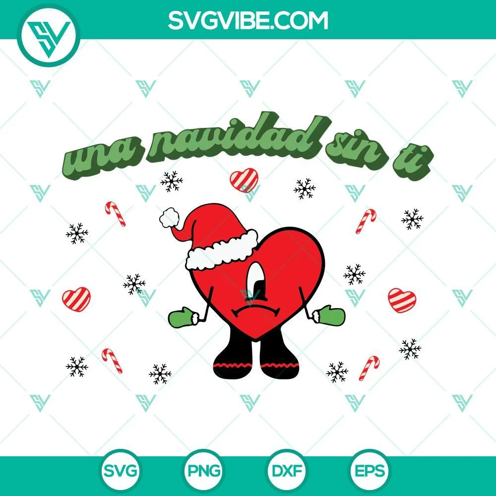 Christmas, Musics, SVG Files, Una Navidad Sin Ti SVG File, Bad Bunny Christmas 1