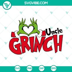 Christmas, SVG Files, Uncle Grinch SVG Download, Grinch Heart Hand SVG Images, 9