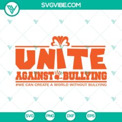 SVG Files, Unity Day, Peace Love Unity SVG Download, End Bullying SVG File, 4