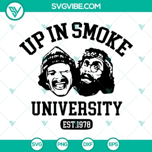 up in smoke university svg cheech and chong svg stoner svg funny weed svg png dxf eps instant download 5 mockup 7