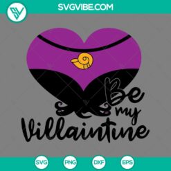 Disney, SVG Files, Valentine's Day, Ursula Heart SVG Images, Be My Valentines 2