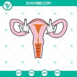 Trending, SVG Files, Mind Your Own Uterus SVG Download, Pro Choice SVG File, 4