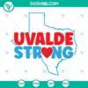 Uvalde Strong digital design in SVG, PNG, DXF, EPS files, showcasing a bold and resilient motif for various projects.