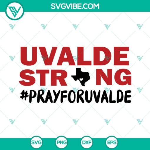 uvalde strong svg pray for uvalde svg uvalde svg uvalde shirt svg 2 mockup