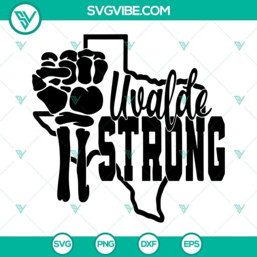 uvalde strong svg uvalde texas svg pray for uvalde svg png dxf eps cut files for cricut silhouette 9 mockup