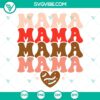 SVG Files, Valentine's Day, Valentine Mama SVG Image, Mama Heart SVG Images, 13