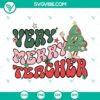 Holiday-themed teacher Christmas SVG files for Cricut, featuring festive designs in PNG, DXF, and EPS formats. Perfect for crafting projects.
