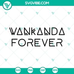 Wakanda Forever SVG File Bundle with Black Panther designs, perfect for crafts and DIY projects.