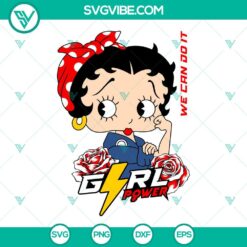 Cartoons, SVG Files, We Can Do It Girl Power SVG Files, Betty Boop SVG Images, 2