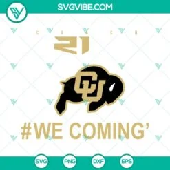 Sports, SVG Files, We Coming’ Colorado Buffaloes SVG Images, Coach Prime Team 4