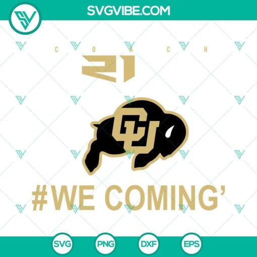 we comin colorado buffaloes svg colorado cut file coach prime team colorado football svg 1 mockup