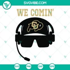 Sports, SVG Files, We Comin Deion Sanders SVG Images, Colorado Buffaloes 2