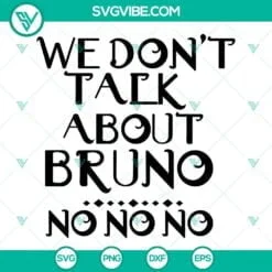 Disney, SVG Files, We Don’t Talk About Bruno No No No SVG Download, Bruno SVG 2