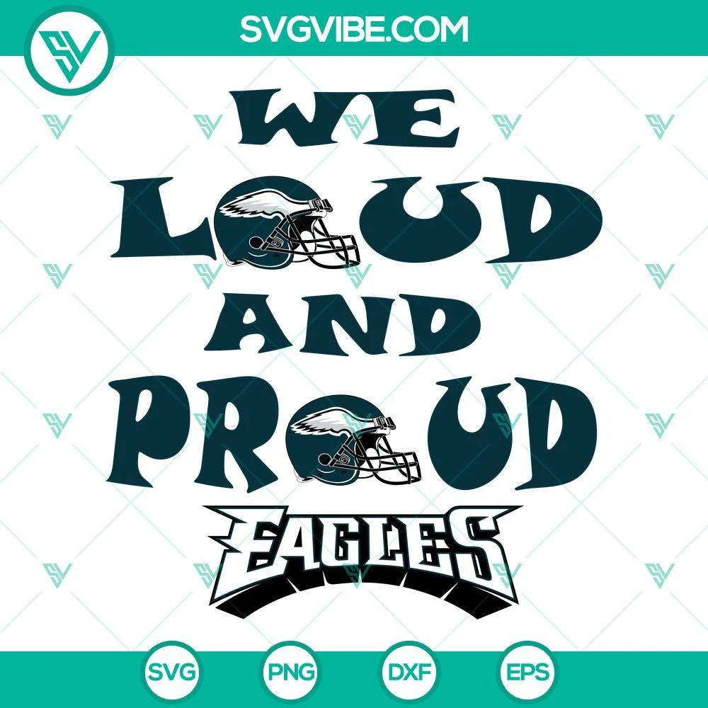 Football, Sports, SVG Files, We Loud And Proud SVG Download, Philadelphia 1