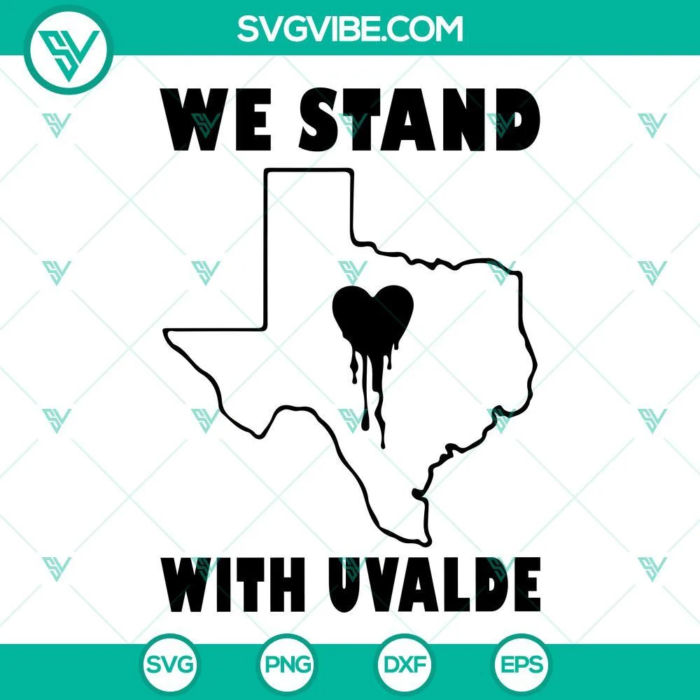 Trending, SVG Files, We Stand With Uvalde SVG Images, Uvalde Strong SVG Files, 1