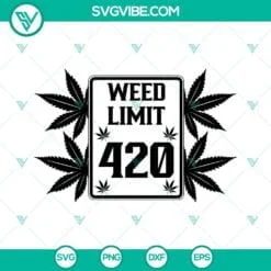 Cannabis, SVG Files, Weed Limit 420 Cannabis Svg, Cannabis Svg, Pot Leaf Svg 2