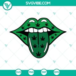 Cannabis, SVG Files, Weed Lips Tongue SVG Image, Stoner SVG File, Smoke 2