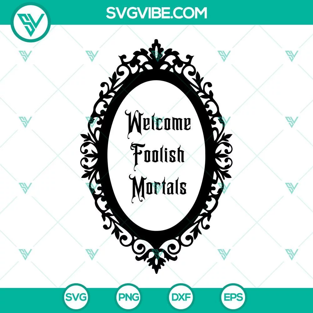 Disney, Halloween, SVG Files, Welcome Foolish Mortals Oval Frame SVG Images, 1