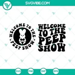 Easter, SVG Files, Welcome To The Peep Show SVG Image, Retro Wavy Font SVG 2