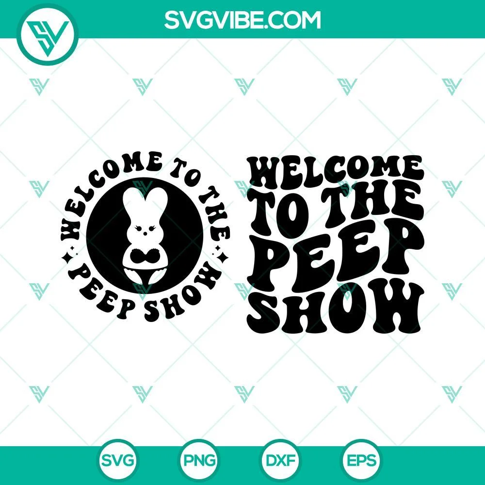 Easter, SVG Files, Welcome To The Peep Show SVG Image, Retro Wavy Font SVG 1