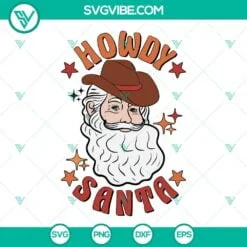 Christmas, SVG Files, Western Cowboy Santa Claus SVG Files, Howdy Santa SVG 2