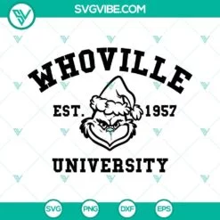 Christmas, SVG Files, Whoville University SVG Image, Grinch Christmas SVG 2