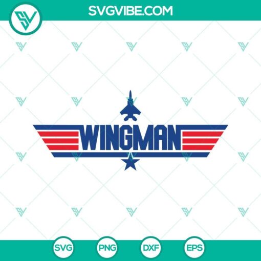 wingman svg top gun svg daddy s wingman svg son svg groomsman svg best man svg 2 mockup