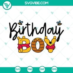 Birthday, Disney, SVG Files, Winnie The Pooh Birthday Boy SVG Image, Disney 2