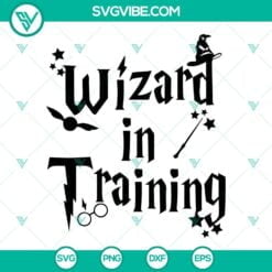 Movies, SVG Files, Wizard in Training SVG Image, Harry Potter SVG Images, 24