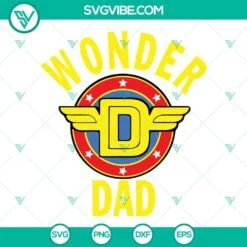 Fathers Day, SVG Files, Wonder Dad SVG Download, Wonder Woman Logo Dad SVG 2