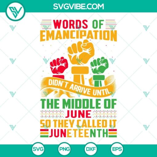 words of emancipation didn t arrive until the middle of june svg so they called it juneteenth svg black proud svg 2 mockup