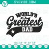 World’s Greatest Dad Embroidery Designs for Father’s Day celebration, digital file for crafting projects.