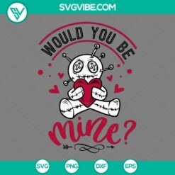 SVG Files, Valentine's Day, Would You Be Mine SVG Images, Valentine Quotes SVG 2