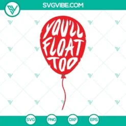 you ll float too svg it movie svg pennywise svg clown balloon svg horror movie svg halloween svg 8 mockup