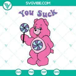 Cartoons, SVG Files, You Suck Care Bear SVG Download PNG DXF EPS Cricut 2